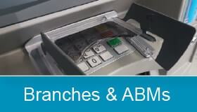 Branches and ABMs